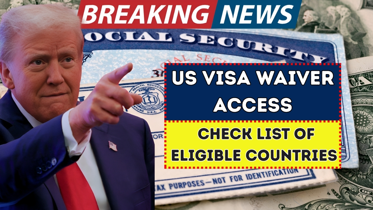 US Visa Waiver Access 2025: Exclusive List of Eligible Countries!