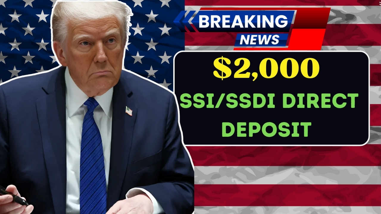 SSI/SSDI $2,000 Payments: Debit Cards Rollout Begins