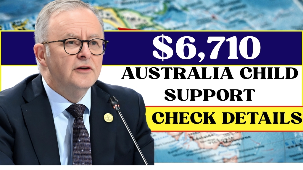 $6,710 Child Support Boost: Claim Process for Australian Parents