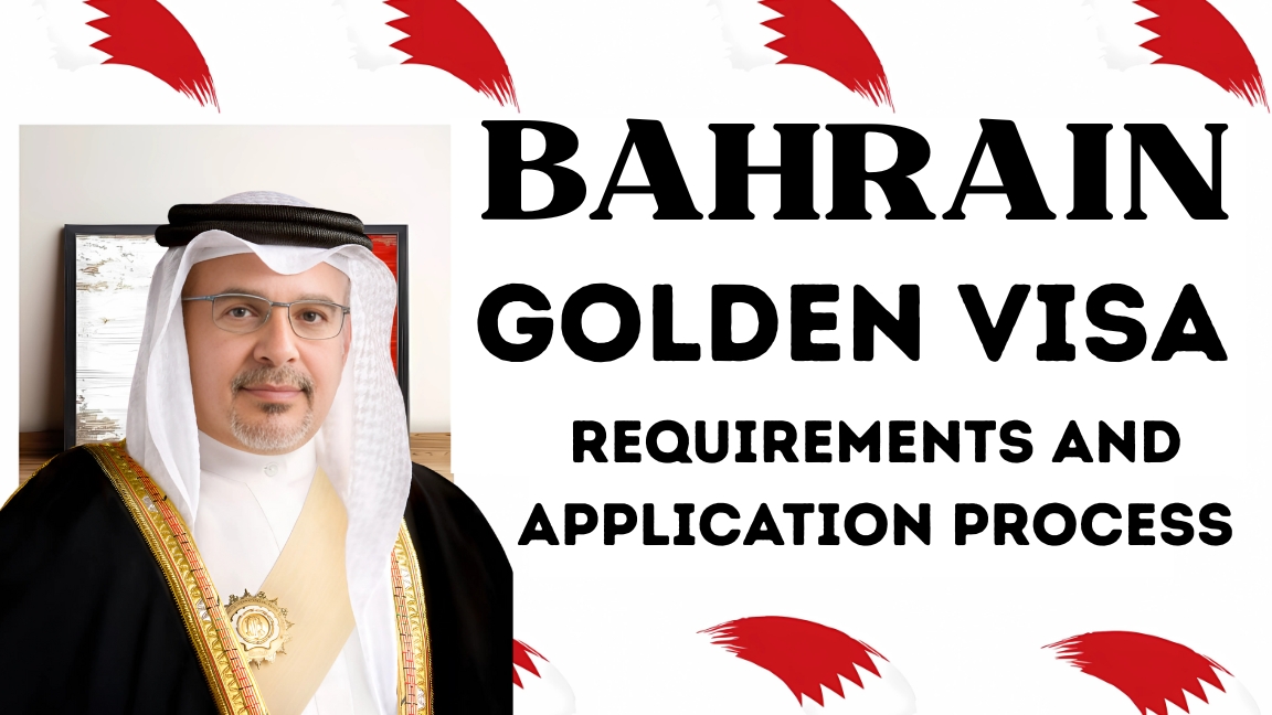 2025 Bahrain Golden Visa Blueprint: Eligibility and Application Insights!