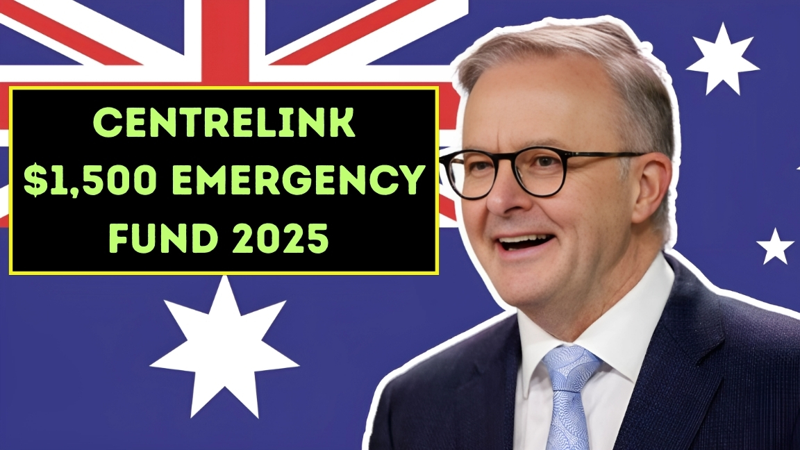 Centrelink $1,500 Emergency Fund 2025: August Payouts and Who Can Apply